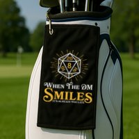 Funny DnD When The DM Smiles It's Already Too Late Golf Towel