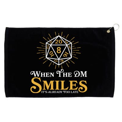 Funny DnD When The DM Smiles It's Already Too Late Grommeted Golf Towel