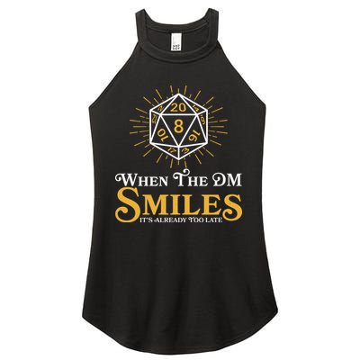 Funny DnD When The DM Smiles It's Already Too Late Women's Perfect Tri Rocker Tank