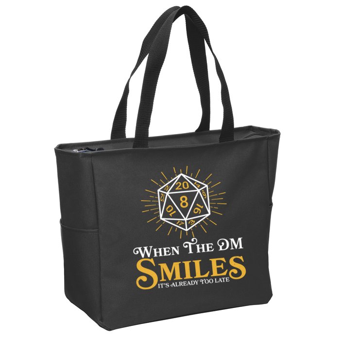 Funny DnD When The DM Smiles It's Already Too Late Zip Tote Bag