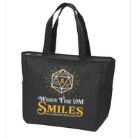 Funny DnD When The DM Smiles It's Already Too Late Zip Tote Bag