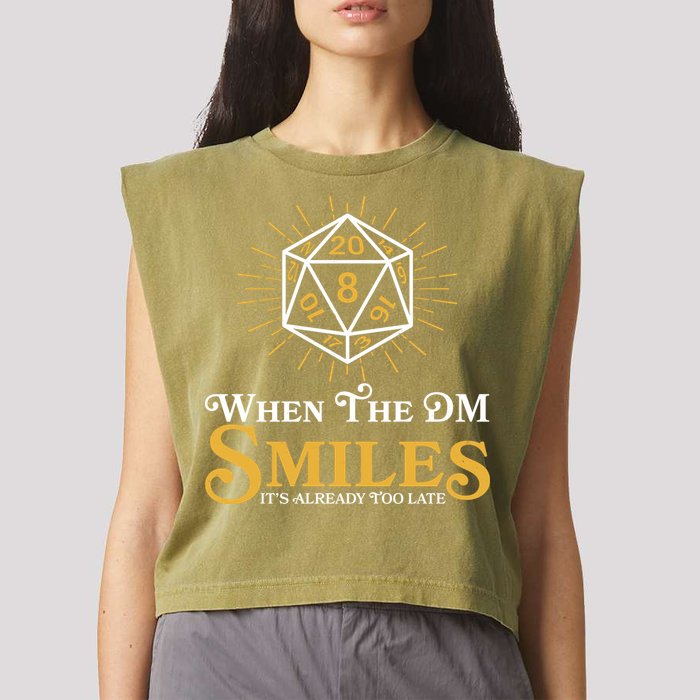 Funny DnD When The DM Smiles It's Already Too Late Garment-Dyed Women's Muscle Tee