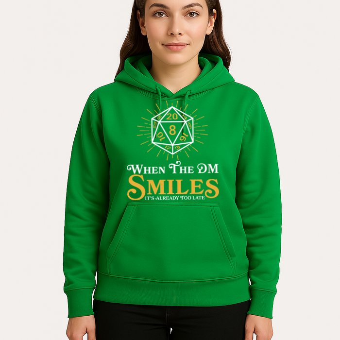 Funny DnD When The DM Smiles It's Already Too Late Hoodie