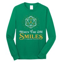 Funny DnD When The DM Smiles It's Already Too Late Long Sleeve Shirt