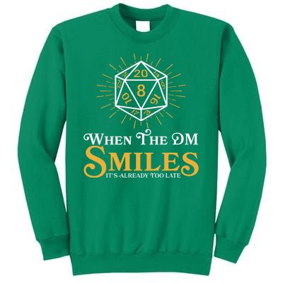 Funny DnD When The DM Smiles It's Already Too Late Sweatshirt