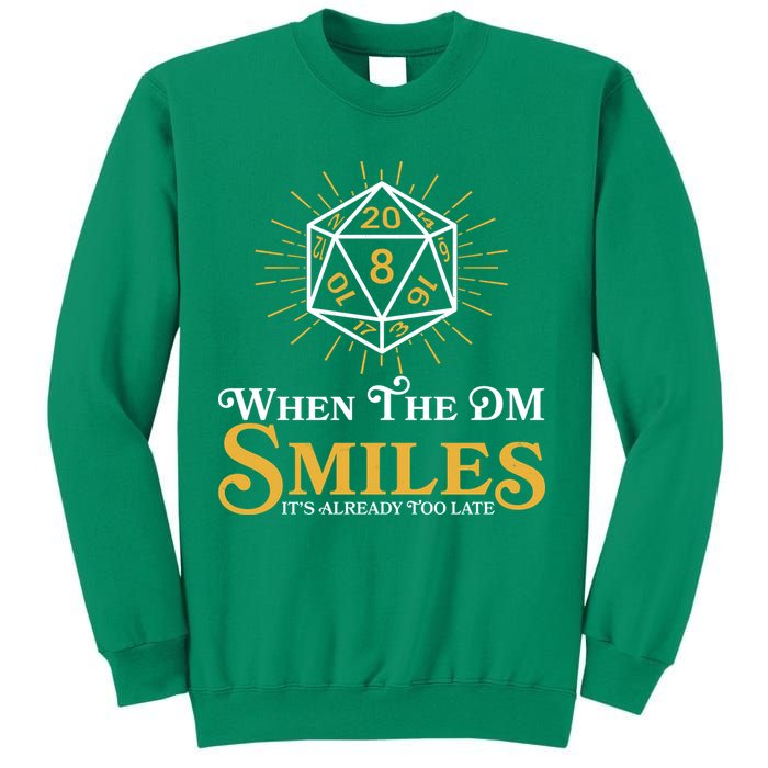 Funny DnD When The DM Smiles It's Already Too Late Sweatshirt