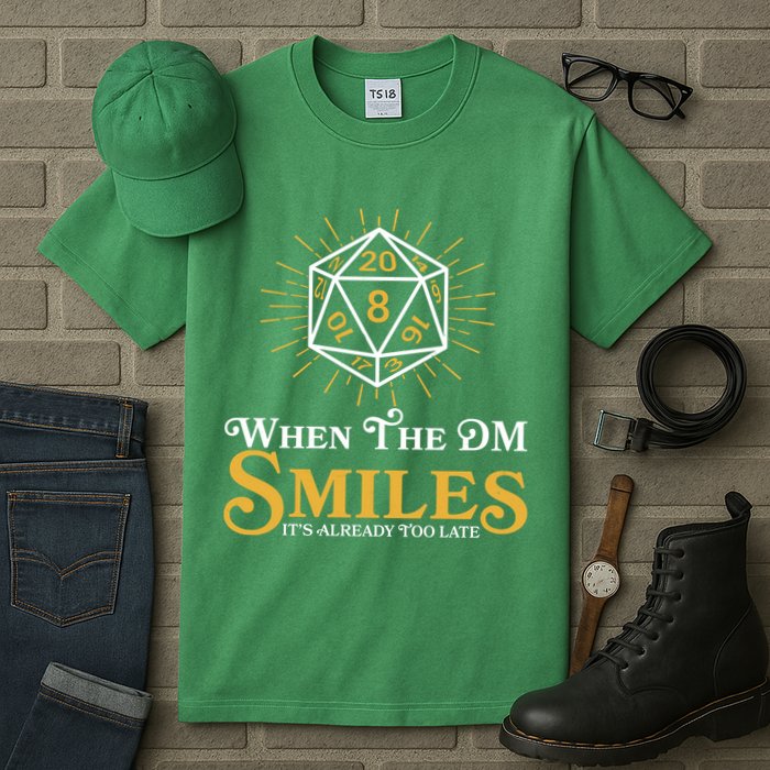 Funny DnD When The DM Smiles It's Already Too Late Tall T-Shirt