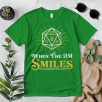 Funny DnD When The DM Smiles It's Already Too Late Premium T-Shirt