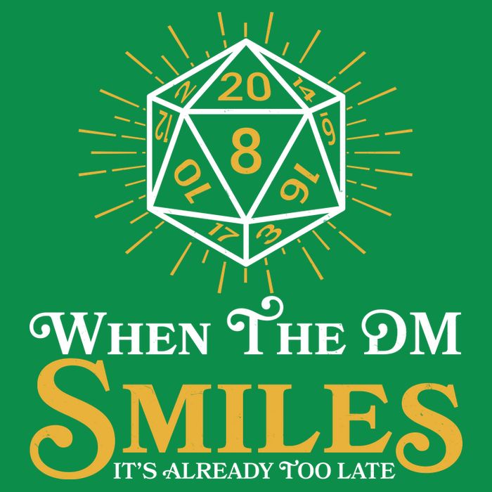 Funny DnD When The DM Smiles It's Already Too Late Premium T-Shirt