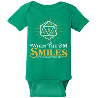 Funny DnD When The DM Smiles It's Already Too Late Baby Bodysuit