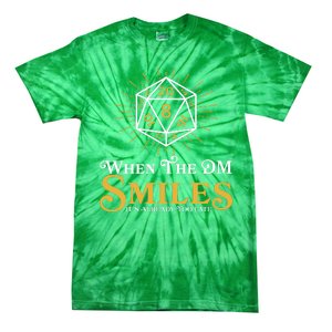 Funny DnD When The DM Smiles It's Already Too Late Tie-Dye T-Shirt