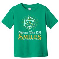 Funny DnD When The DM Smiles It's Already Too Late Toddler T-Shirt