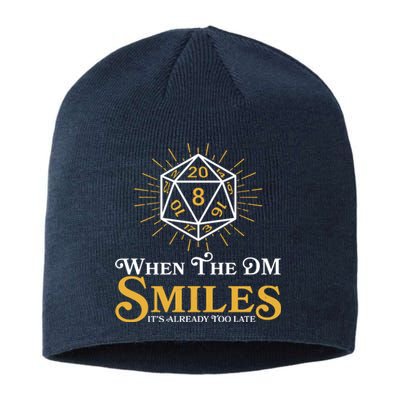 Funny DnD When The DM Smiles It's Already Too Late Sustainable Beanie