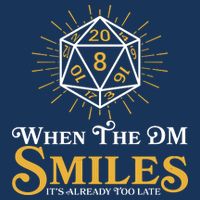 Funny DnD When The DM Smiles It's Already Too Late Infant Baby Jersey Bodysuit