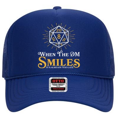 Funny DnD When The DM Smiles It's Already Too Late High Crown Mesh Back Trucker Hat