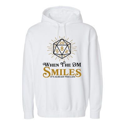 Funny DnD When The DM Smiles It's Already Too Late Garment-Dyed Fleece Hoodie