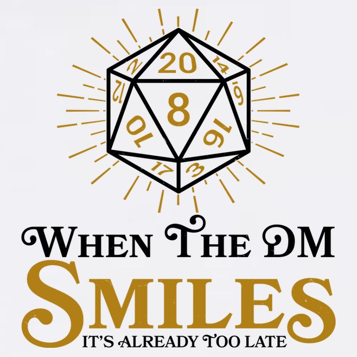 Funny DnD When The DM Smiles It's Already Too Late Garment-Dyed Sweatshirt