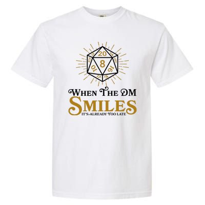 Funny DnD When The DM Smiles It's Already Too Late Garment-Dyed Heavyweight T-Shirt