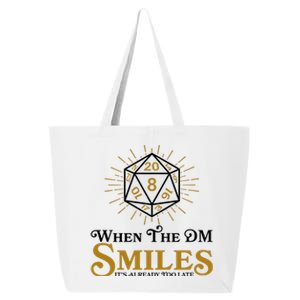 Funny DnD When The DM Smiles It's Already Too Late 25L Jumbo Tote