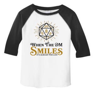 Funny DnD When The DM Smiles It's Already Too Late Toddler Fine Jersey T-Shirt