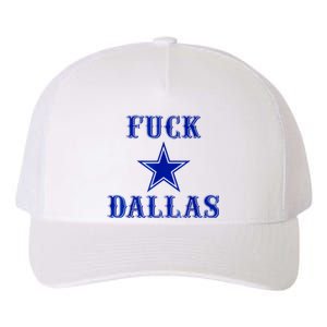 Fuck Dallas Western Style Design Yupoong Adult 5-Panel Trucker Hat