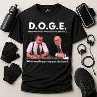 Funny D.O.G.E. What Would You Say You Do Here? Cooling Performance Crew T-Shirt