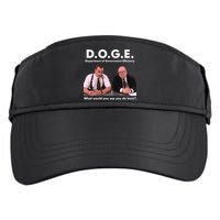 Funny D.O.G.E. What Would You Say You Do Here? Adult Drive Performance Visor