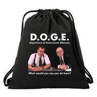Funny D.O.G.E. What Would You Say You Do Here? Drawstring Bag