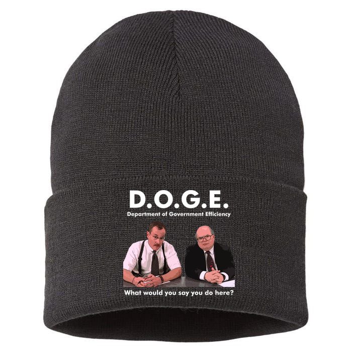 Funny D.O.G.E. What Would You Say You Do Here? Sustainable Knit Beanie