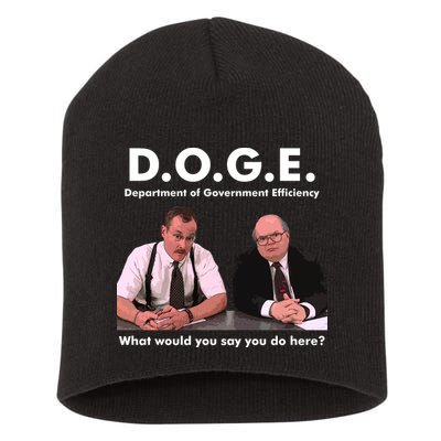 Funny D.O.G.E. What Would You Say You Do Here? Short Acrylic Beanie