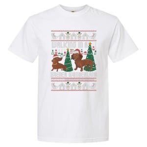 Funny Dachshund Walking In A Wiener Wonderland Family Pets Great Gift Garment-Dyed Heavyweight T-Shirt