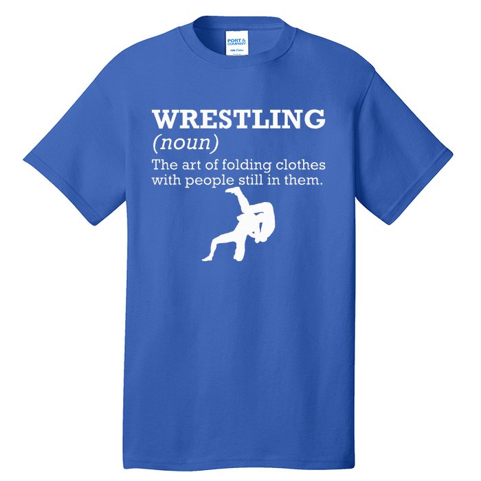 Funny Definition Wrestling Wrestler Tall T-Shirt