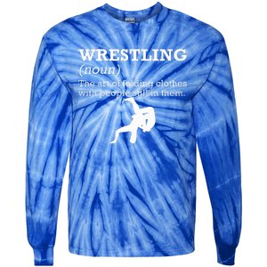 Funny Definition Wrestling Wrestler Tie-Dye Long Sleeve Shirt