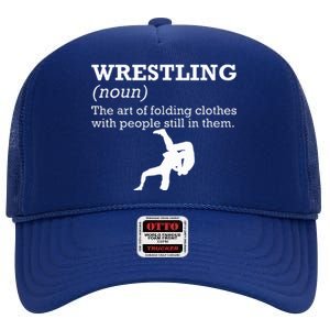 Funny Definition Wrestling Wrestler High Crown Mesh Back Trucker Hat