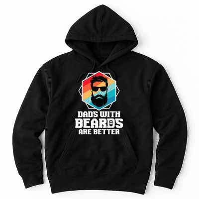 Funny Dads With Beards Are Better Dad Joke Fathers Day Hoodie