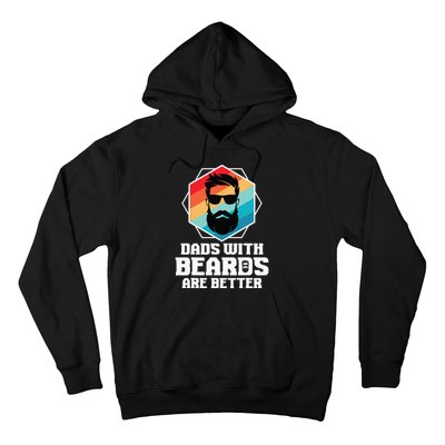 Funny Dads With Beards Are Better Dad Joke Fathers Day Hoodie