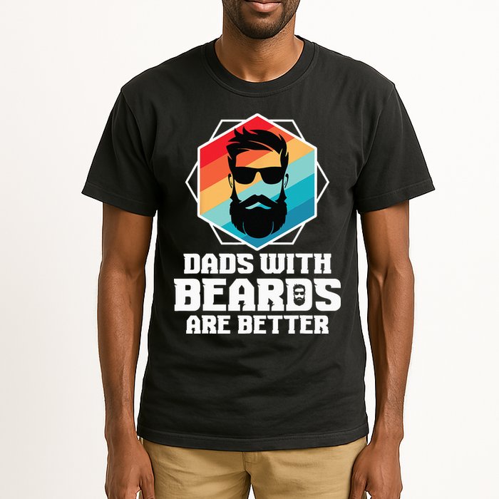 Funny Dads With Beards Are Better Dad Joke Fathers Day Tall T-Shirt