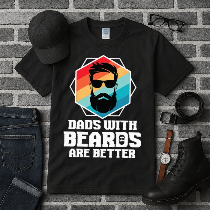Funny Dads With Beards Are Better Dad Joke Fathers Day Tall T-Shirt