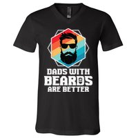Funny Dads With Beards Are Better Dad Joke Fathers Day V-Neck T-Shirt