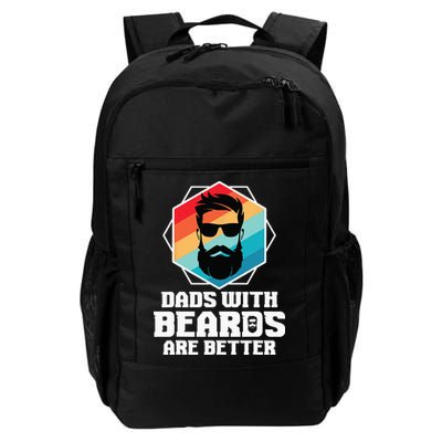 Funny Dads With Beards Are Better Dad Joke Fathers Day Backpack