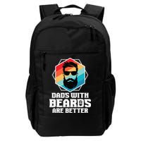 Funny Dads With Beards Are Better Dad Joke Fathers Day Backpack