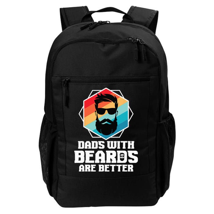 Funny Dads With Beards Are Better Dad Joke Fathers Day Backpack