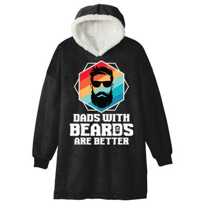 Funny Dads With Beards Are Better Dad Joke Fathers Day Hooded Wearable Blanket
