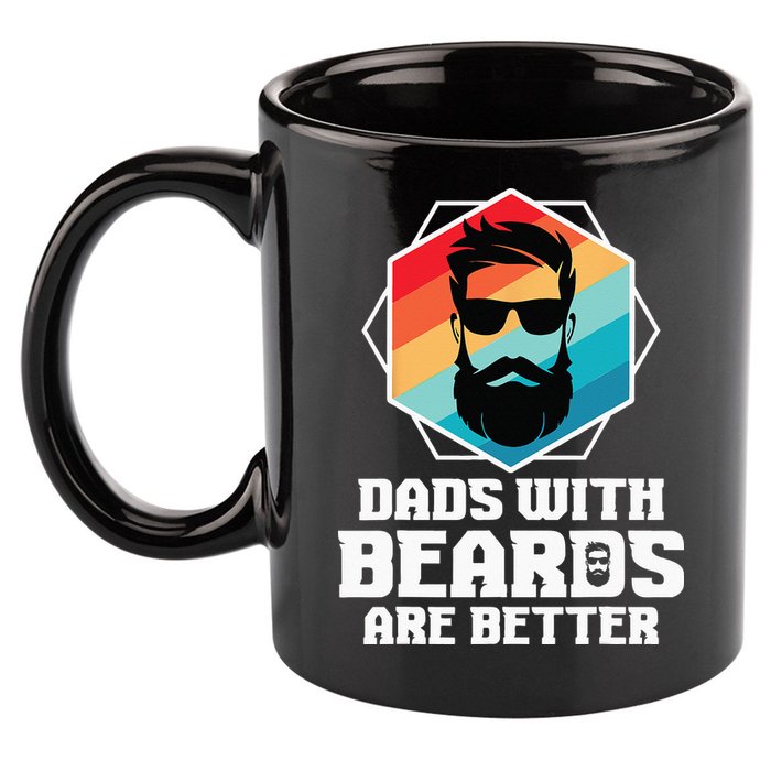 Funny Dads With Beards Are Better Dad Joke Fathers Day 11oz C Handle Ceramic Mug