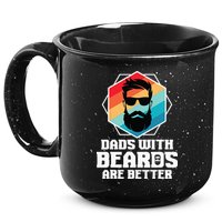 Funny Dads With Beards Are Better Dad Joke Fathers Day 15oz Campfire Ceramic Mug
