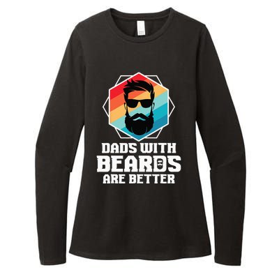 Funny Dads With Beards Are Better Dad Joke Fathers Day Womens CVC Long Sleeve Shirt