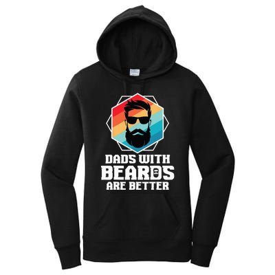 Funny Dads With Beards Are Better Dad Joke Fathers Day Women's Pullover Hoodie