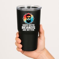 Funny Dads With Beards Are Better Dad Joke Fathers Day Tumbler