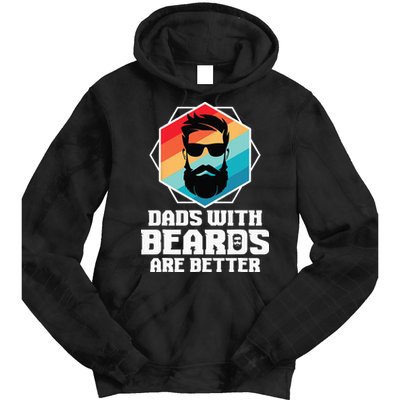 Funny Dads With Beards Are Better Dad Joke Fathers Day Tie Dye Hoodie