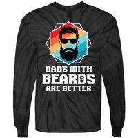 Funny Dads With Beards Are Better Dad Joke Fathers Day Tie-Dye Long Sleeve Shirt